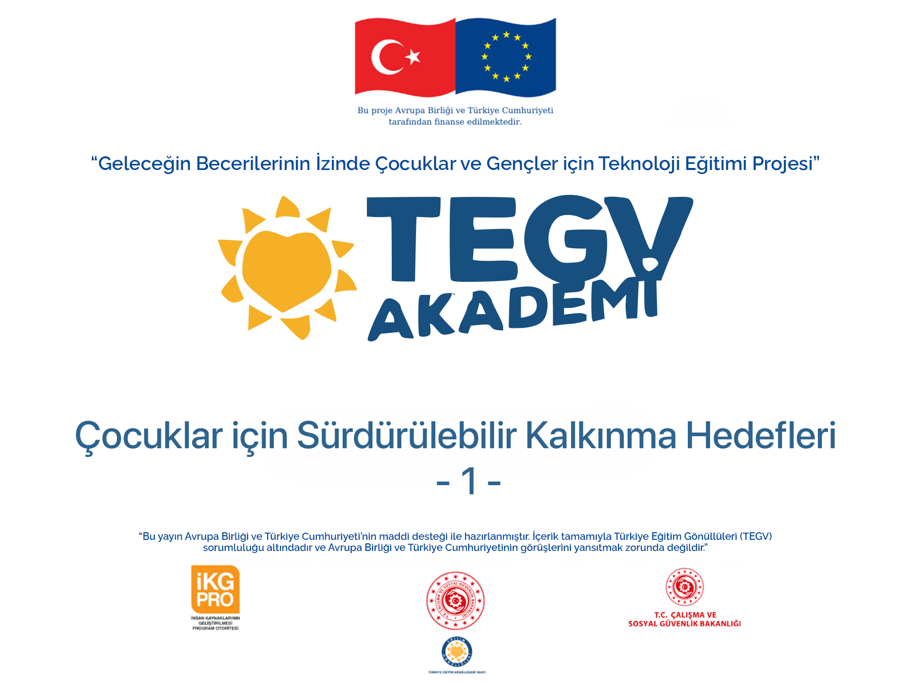 Çocuklar için Sürdürülebilir Kalkınma Hedefleri - 1